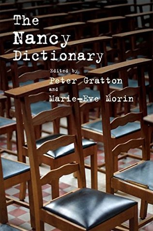 Full Download Nancy Dictionary (Philosophical Dictionaries) - Peter Gratton | PDF