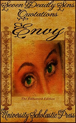 Read Envy, The Enhanced Edition: Seven Deadly Sins Quotations (Vantage Classic Quotes Book 2) - University Scholastic Press file in PDF