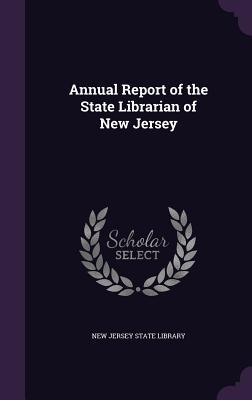 Download Annual Report of the State Librarian of New Jersey - New Jersey State Library file in PDF