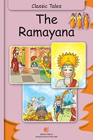 Read Online Ramayana (Fully Illustrated): Classic Tales (Illustrated Classic Tales) - Maple Press | ePub
