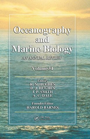 Download Oceanography and Marine Biology: An Annual Review, Volume 54 - R.N. Hughes | ePub