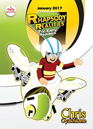 Read Rhapsody of Realities for Early Readers - January 2017 Edition - Chris Oyakhilome file in PDF