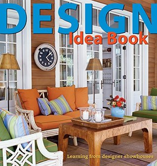 Full Download Design Idea Book: Learning From Designer Showhouses - Editors of Sunset Books file in PDF