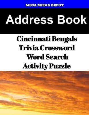 Read Address Book Cincinnati Bengals Trivia Crossword & WordSearch Activity Puzzle - Mega Media Depot | PDF