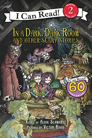 Read In a Dark, Dark Room and Other Scary Stories: Reillustrated Edition (I Can Read Level 2) - Alvin Schwartz file in PDF