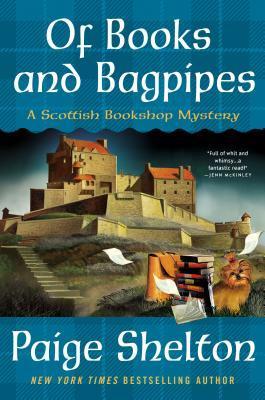 Full Download Of Books and Bagpipes: A Scottish Bookshop Mystery - Paige Shelton file in PDF