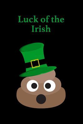 Read Online Luck of the Irish: Blank Lined Journal - 6x9 - Poop Emoji Green Hat -  file in PDF