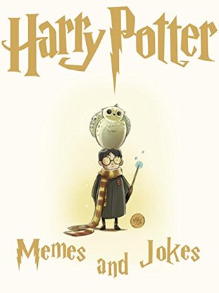 Full Download Harry Potter: Harry Potter Memes and Jokes for Kids 2017!: Pokemon Memes Included, Ultimate Memes, Memes For Kids, Memes Free, Pikachu Books - Morgan Memesfreeman file in ePub