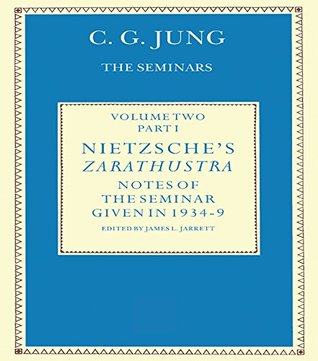 Read Online Nietzsche's Zarathustra: Notes of the Seminar given in 1934-1939 by C.G.Jung: Vol 1 - C.G. Jung file in PDF
