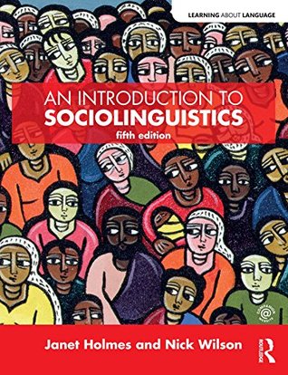 Read An Introduction to Sociolinguistics (Learning about Language) - Janet Holmes | ePub
