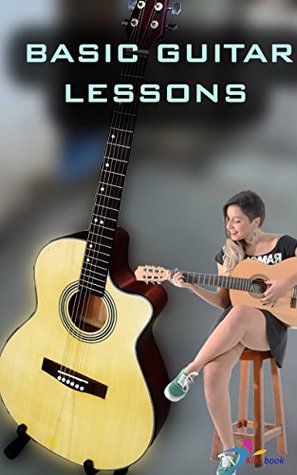 Read Basic guitar lessons: Easy learning guitar (How to play guitar for beginners Book 1) - Kita Book file in ePub