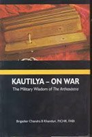 Read Kautilya On War The Military Wisdom Of the Arthasastra - Chandra B Khanduri file in ePub