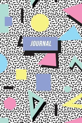 Read Online 90s Journal: Nineties Nostalgia Retro Memphis Design -  | PDF