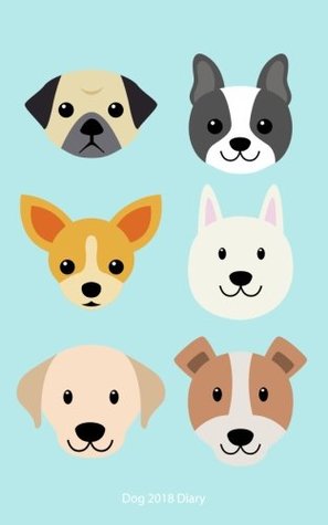 Download Dog 2018 Diary: Plan Your Year! (5 x 8, 114 Pages) -  file in ePub
