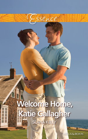 Download Welcome Home, Katie Gallagher (From Maine with Love Book) - Seana Kelly | ePub