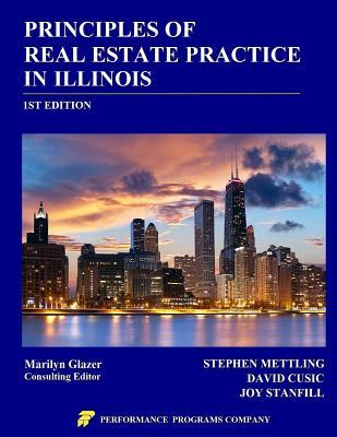 Read Online Principles of Real Estate Practice in Illinois - Stephen Mettling | PDF