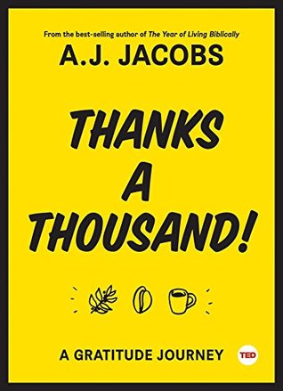 Download Thanks A Thousand: A Gratitude Journey (TED Books) - A.J. Jacobs file in ePub