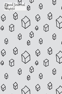 Read Online Lined Journal Thoughtful: Medium Lined Journaling Notebook or Diary, Isometric Cubes Cover, 6x9 -  | ePub