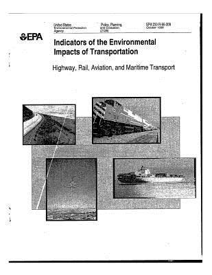 Full Download Indicators of the Environmental Impacts of Transportation: Highway - U.S. Environmental Protection Agency | PDF