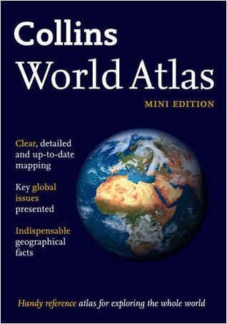 Read Online Collins World Atlas: Mini Edition (Collins World Atlases) - Collins file in PDF