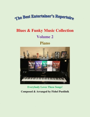 Read Blues Funky Music Collection for Piano-Volume 2 - Fishel Pustilnik | ePub