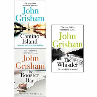 Read Online Camino Island / Rooster Bar / Whistler 3 books collection set - John Grisham | PDF