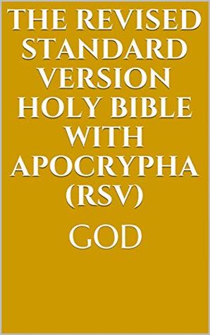 Read The Revised Standard Version Holy Bible With Apocrypha (RSV) - Anonymous | ePub