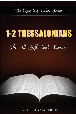 Download 1-2 Thessalonians: The Church Waiting and Watching - Dr Glen Spencer Jr file in ePub