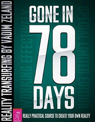 Read Practical Transurfing in 78 Days : special edition - Vadim Zeland | ePub