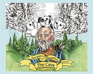 Full Download Socrates & the Allegory of the Cave: A Retelling for Children - Jason Swedene file in PDF