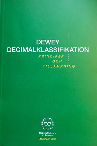 Full Download Dewey Decimal Classification: Principer och tillämpning - Lois Mai Chan | PDF