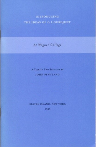 Read At Wagner College: A Talk in Two Sessions - Staten Island, 1983 - John Pentland file in PDF