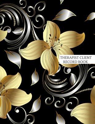 Download Therapist Client Record Book: Supervisor & Counselors Reference Guide for Therapists, Managers & Social Work Step by Step Definitive Reference for Life Coach Professionals to Record Action Plans, Note and Sessions & Development Paperback -  | ePub