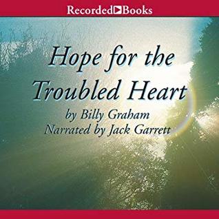 Download Hope for the Troubled Heart: Finding God in the Midst of Pain - Billy Graham | ePub