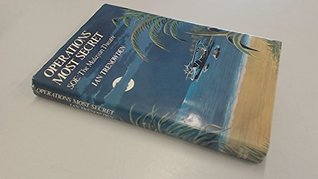 Full Download Operations Most Secret: S.O.E, the Malayan Theatre - Ian Trenowden file in PDF