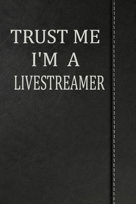 Read Online Trust Me I'm a Livestreamer: Weekly Meal Planner Track And Plan Your Meals 52 Week Food Planner / Diary / Log / Journal / Calendar Meal Prep And Planning Grocery List -  file in ePub