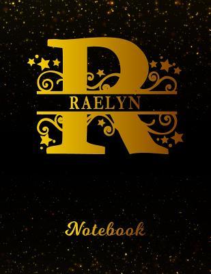 Full Download Raelyn Notebook: Letter R Personalized First Name Personal Writing Notepad Journal Black Gold Glittery Pattern Effect Cover Wide Ruled Lined Paper for Journalists & Writers Note Taking Write about your Life & Interests -  file in ePub