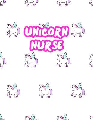 Read Online Unicorn Nurse: Cute Journal Notebook for Nursing Student and Practitioner with Large 8.5 x 11 Blank Ruled White Paper (Perfect for School, Medical, Clinical and Hospital Notepad) - Journey Sparks | ePub