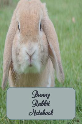 Download Bunny Rabbit Notebook: Cute notebook with a bunny rabbit on cover. 6 x 9 with 120 lined pages. -  | ePub