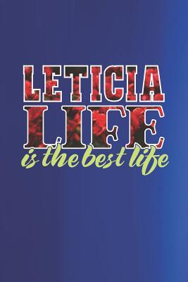 Download Leticia Life Is The Best Life: First Name Funny Sayings Personalized Customized Names Women Girl Mother's day Gift Notebook Journal -  file in ePub