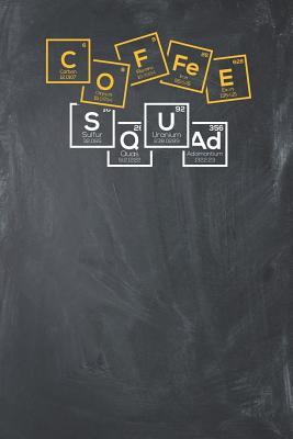 Full Download Coffee Squad: Lined Journal Lined Notebook 6x9 110 Pages Ruled - Coffee Publishing | ePub