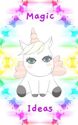 Full Download Magic Ideas: Notes & Doodles Pad: 100 pages of blank and lined paper. Journal/Party favour/Travel pad for kids/Stocking filler -  file in ePub