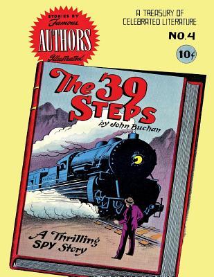 Read Online Stories by Famous Authors Illustrated # 4: The 39 Steps, Adaptation of John Buchan's novel - Seaboard Publishers Inc file in PDF