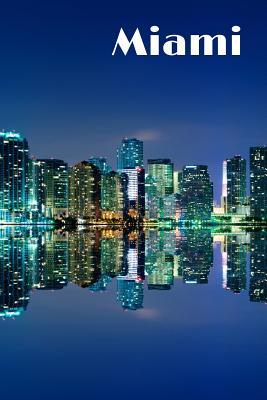 Full Download Miami: Weekly Calendar July 2019 - December 2021 30 Months 131 pages 6 x 9 in. Planner Diary Organizer Agenda Appointment To-Do Soft Cover -  file in ePub