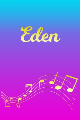 Read Eden: Sheet Music Note Manuscript Notebook Paper Pink Blue Gold Personalized Letter E Initial Custom First Name Cover Musician Composer Instrument Composition Book 12 Staves a Page Staff Line Notepad Notation Guide Compose Write Songs - Createmusic Publications file in ePub