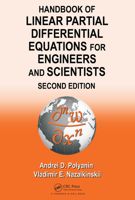 Download Handbook of Linear Partial Differential Equations for Engineers and Scientists - Andrei D. Polyanin file in PDF
